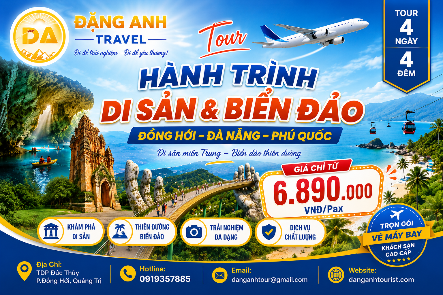 ĐỒNG HỚI – ĐÀ NẴNG – PHÚ QUỐC – TRẢI NGHIỆM CÁP TREO HÒN THƠM – CẦU TÌNH YÊU - VINWONDER PHÚ QUỐC – GRAND WORLD -ĐÀ NẴNG – ĐỒNG HỚI