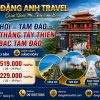 ĐỒNG HỚI – TAM ĐẢO – DANH THẮNG TÂY THIÊN – THÁC BẠC TAM ĐẢO