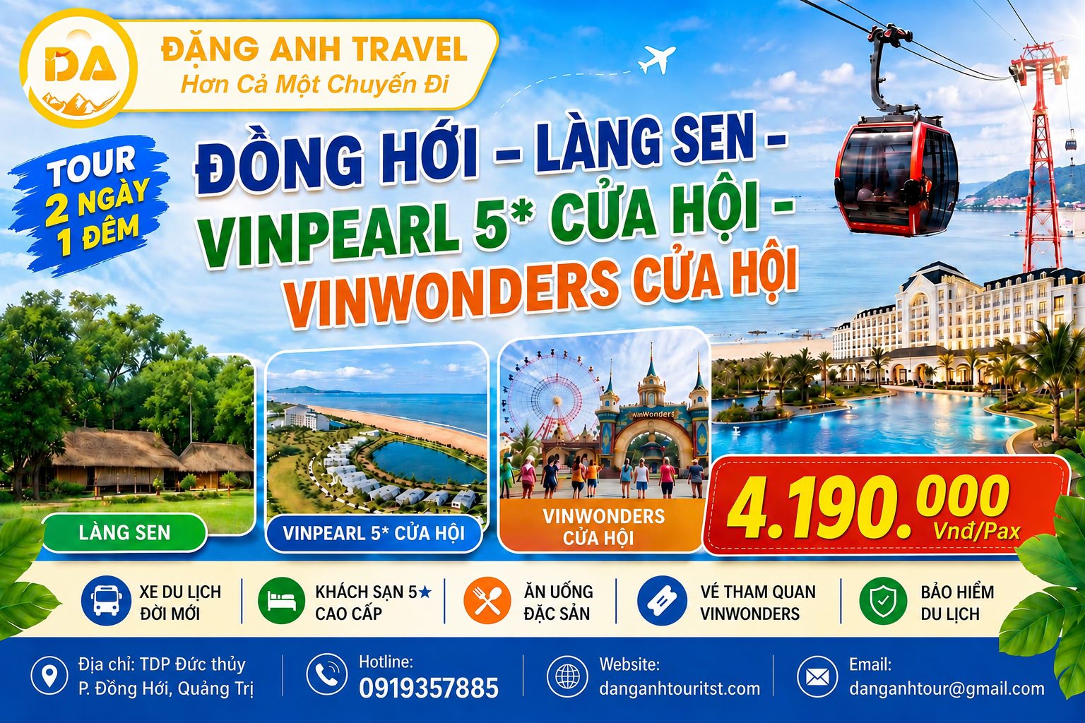 HÌNH ANH TOUR ĐỒNG HỚI LÀNG SEN VINPEARL 5 SAO CỬA HỘI VUI CHƠI VINWONDERS CỬA HỘI