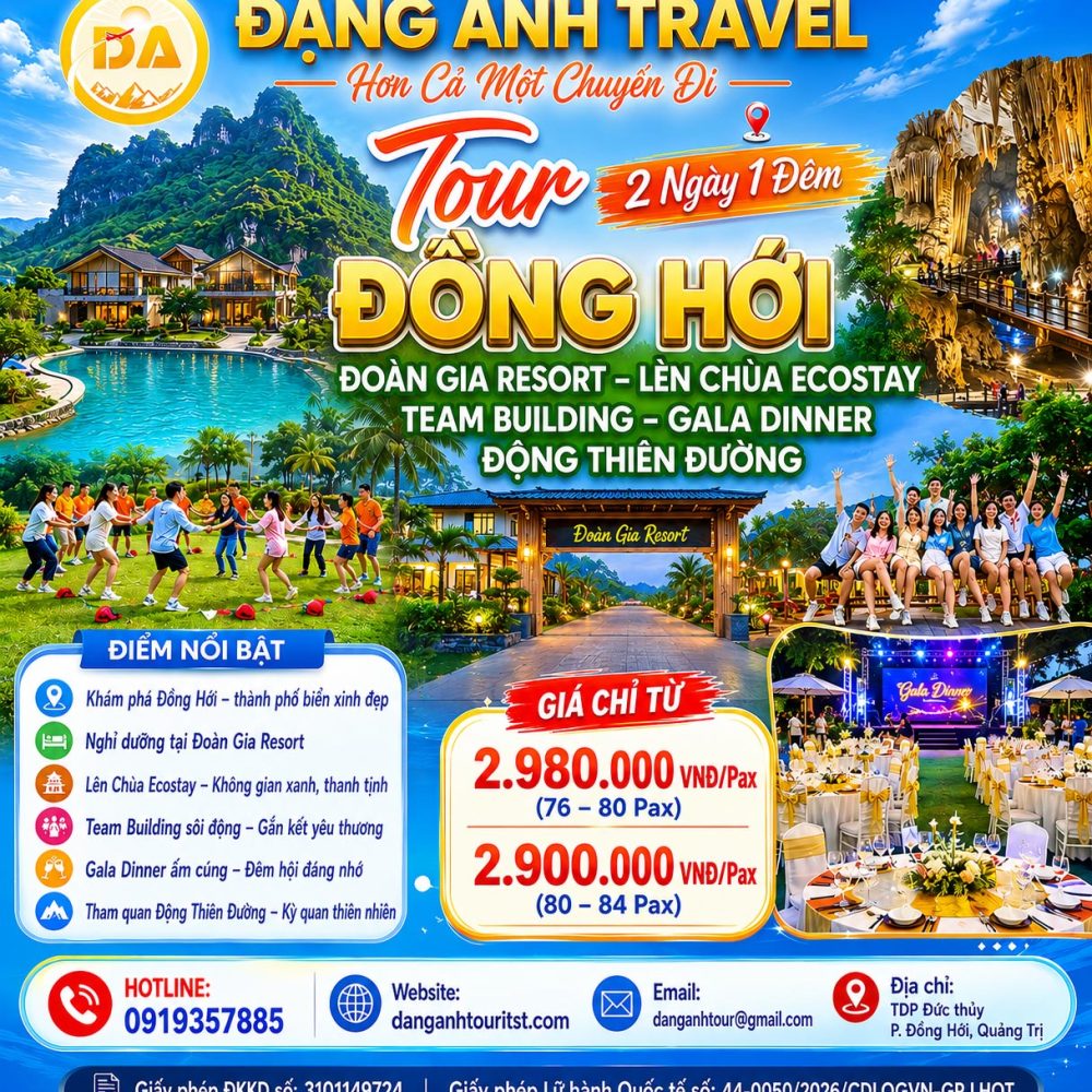ĐỒNG HỚI - ĐOÀN GIA RESORT – LÈN CHÙA ECOSTAY - TEAM BUILDING – GALA DINNER – ĐỘNG THIÊN ĐƯỜNG – ĐỒNG HỚI