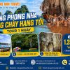 ĐỘNG PHONG NHA – SÔNG CHÀY HANG TỐI