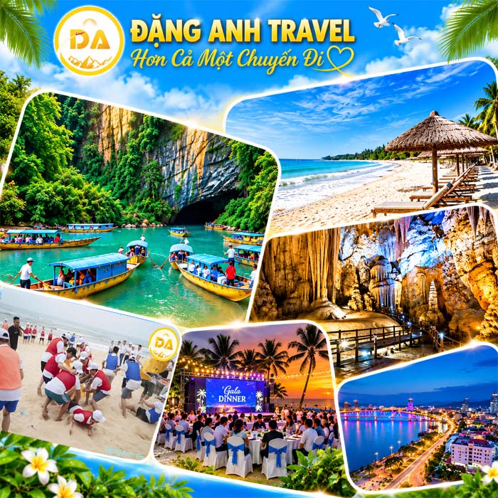 ĐỒNG HỚI – VŨNG CHÙA ĐẢO YẾN – BIỂN NHẬT LỆ – ĐỘNG PHONG NHA – TEAM BUILDING – GALA DINNER – TRƯỢT CÁT – CITY TOUR – TIỄN SÂN BAY/GA TÀU ĐỒNG HỚI